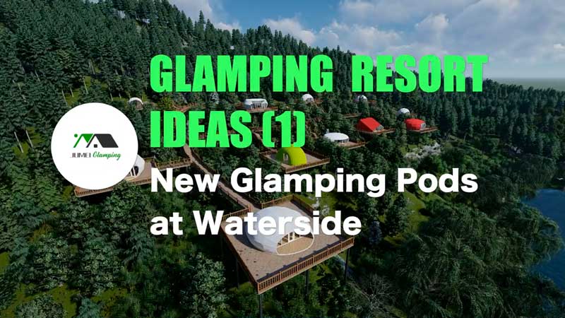 Glamping Pods at Waterside