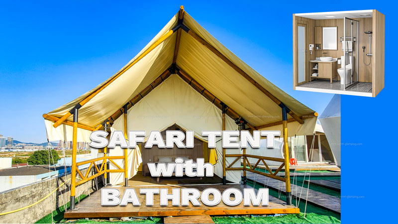 safari tent with bathroom